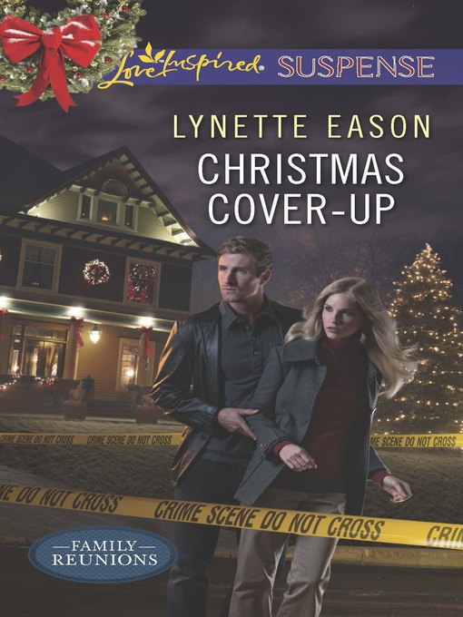 Title details for Christmas Cover-Up by Lynette Eason - Available